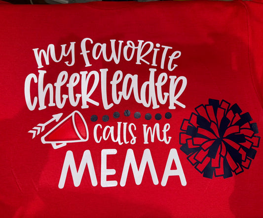 My Favorite Cheerleader Calls Me Mema/Memaw