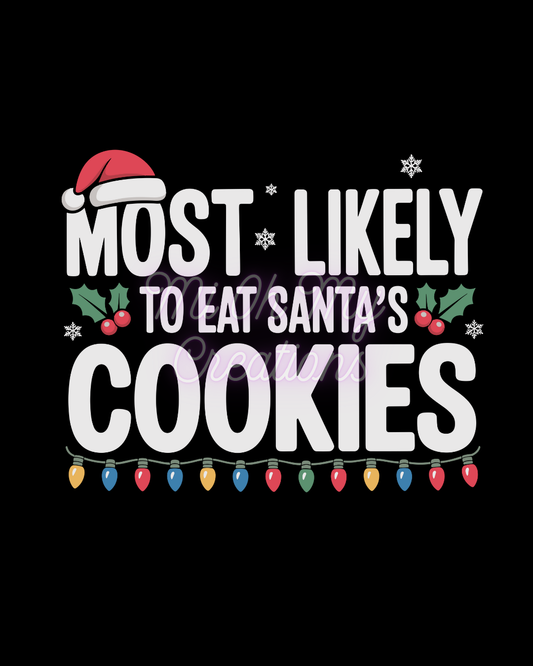 Most Likely to Eat Santa's Cookies