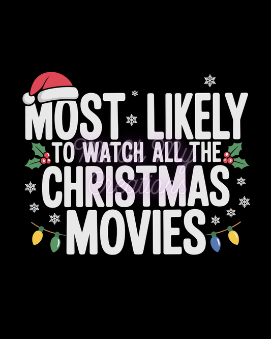 Most Likely to Watch All the Christmas Movies