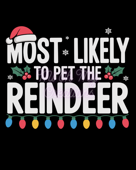 Most Likely to Pet the Reindeer