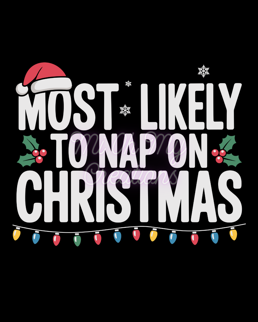 Most Likely to Nap on Christmas